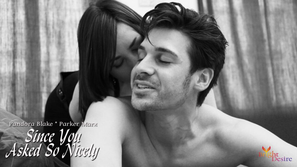 Since You Asked So Nicely