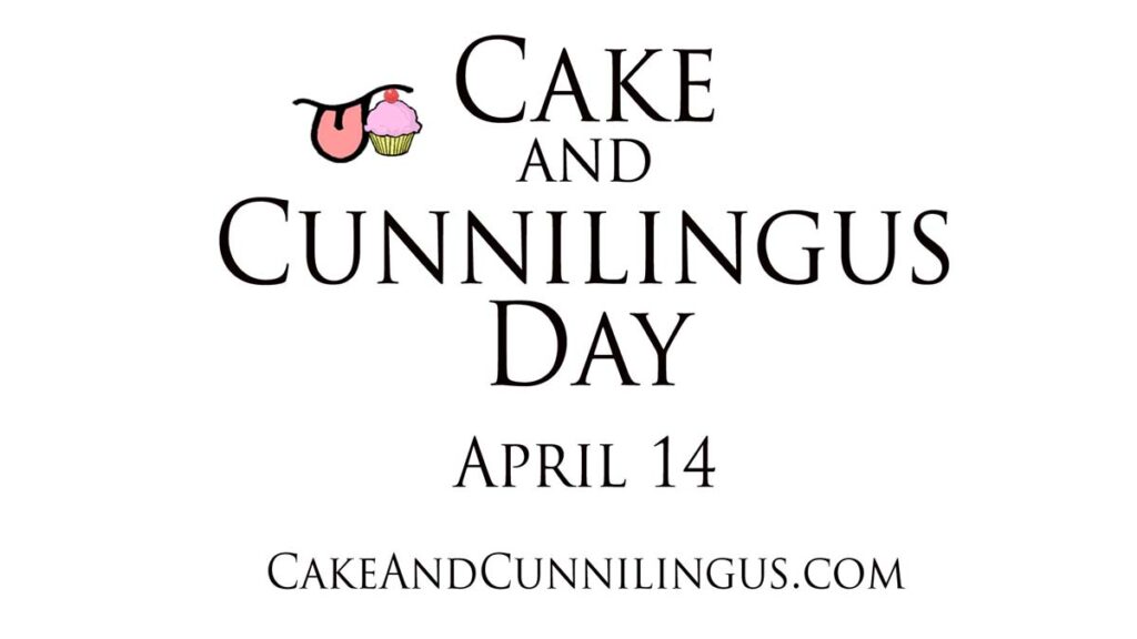 Cake and Cunnilingus Day